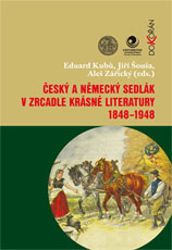 esk a nmeck sedlk v zrcadle krsn literatury 1848-1948. Elektronick vydn